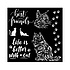 Orchids and Cats Thick Stencil 18x18cm Best Friends (KSTDQ100) (DISCONTINUED) Orchids and Cats Thick Stencil 18x18cm Best Friends (KSTDQ100) (DISCONTINUED)