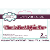 Creative Expressions Sue Wilson Craft Die Mini Shadowed Sentiments Thanks For All You Do (CEDSS043) (OUTLET)