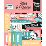 Echo Park Telling Our Story Titles & Phrases (TOS360032) (DISCONTINUED)