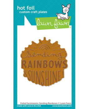 Lawn Fawn Foiled Sentiments: Sending Rainbows Hot Foil Plate (LF3387) (OUTLET)