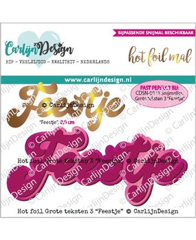 CarlijnDesign Hot Foil Grote Teksten 3 Feestje (CDHF-0053) (DISCONTINUED)