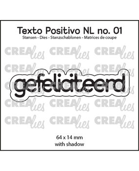 Crealies Texto Positivo Dies Dutch Gefeliciteerd (POSNL01)