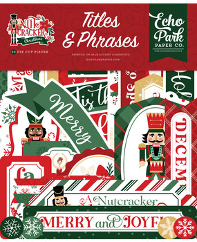 Echo Park Nutcracker Christmas Titles & Phrases (NC387032)