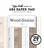 Cool Wood Grains 6x6 Inch Paper Pad (CWG389023)