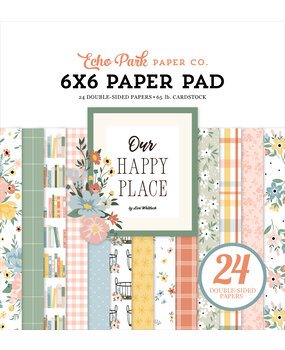 Echo Park Our Happy Place 6x6 Inch Paper Pad (OHP399023)