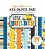Little Builder 6x6 Inch Paper Pad (LB408023)