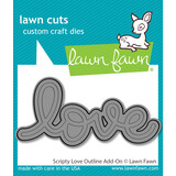 Lawn Fawn Scripty Love Outline Add-On Lawn Cuts Dies (LF3615)