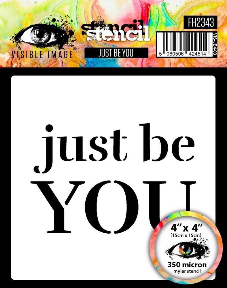 Visible Image Just Be You 4x4 Inch Stencil (VIS-JB4-03) Visible Image Just Be You 4x4 Inch Stencil (VIS-JB4-03)