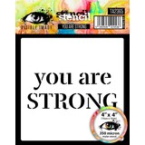 Visible Image You Are Strong 4x4 Inch Stencil (VIS-YA4-04)