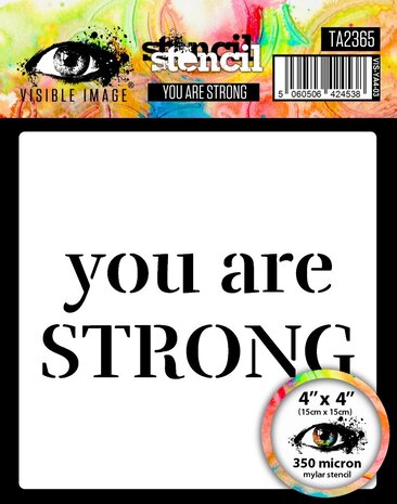 Visible Image You Are Strong 4x4 Inch Stencil (VIS-YA4-04) Visible Image You Are Strong 4x4 Inch Stencil (VIS-YA4-04)