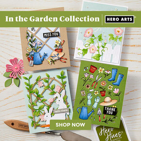 Hero Arts In the Garden