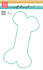 Craft Stencil by Marleen Dog Bone (PS8181)