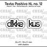 Crealies Texto Positivo Stansen Dutch Dikke Kus (POSNL12)