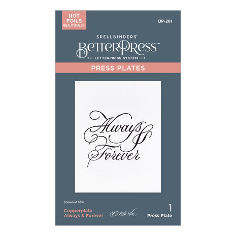 Spellbinders Copperplate Always & Forever BetterPress Plate (BP-281) Spellbinders Copperplate Always & Forever BetterPress Plate (BP-281)