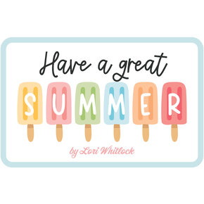 Have A Great Summer