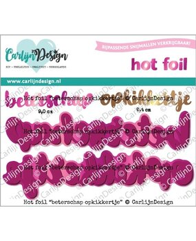CarlijnDesign Hot Foil Plate Beterschap Opkikkertje (CDHF-0080)