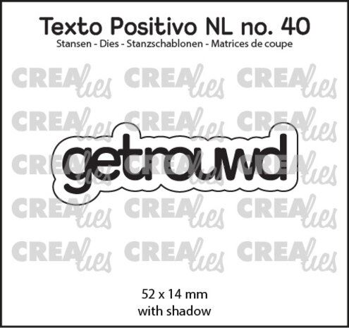 Crealies Texto Positivo Dies Dutch Getrouwd (POSNL40)