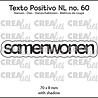 Crealies Texto Positivo Dies Dutch Samenwonen (POSNL60)