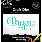 Arden Creative Studio Sentiment Series Craft Dies Stacked Dream Big (ACSCD0012)