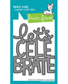 Lawn Fawn Giant Let's Celebrate Lawn Cuts Dies (LF3812)