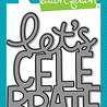Lawn Fawn Giant Let's Celebrate Lawn Cuts Dies (LF3812) Lawn Fawn Giant Let's Celebrate Lawn Cuts Dies (LF3812)