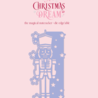 Crafter's Companion A Christmas Dream Metal Dies Edge'able The Magical Nutcracker (SS-ACD-MD-EDG-NUT) Crafter's Companion A Christmas Dream Metal Dies Edge'able The Magical Nutcracker (SS-ACD-MD-EDG-NUT)