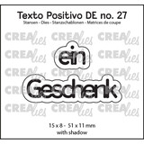 Crealies Texto Positivo Stansen German Ein Geschenk (POSDE27)