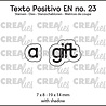 Crealies Texto Positivo Dies English A Gift (POSEN23)