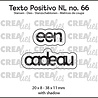 Crealies Texto Positivo Stansen Dutch Een Cadeau (POSNL66)