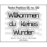 Crealies Texto Positivo Stansen German Willkommen du Kleines Wunder (POSDE120)