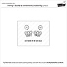 Lawn Fawn Henry's Build-A-Sentiment Butterfly Clear Stamps (LF4027) Lawn Fawn Henry's Build-A-Sentiment Butterfly Clear Stamps (LF4027)