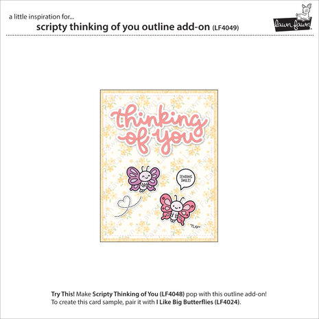 Lawn Fawn Scripty Thinking Of You Outline Add-On Stand-Alone Lawn Cuts Dies (LF4049)