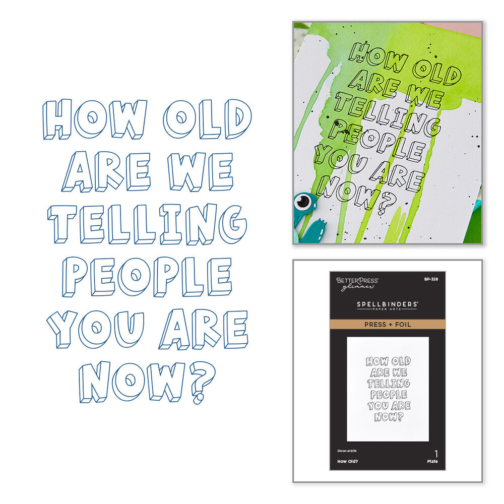 Spellbinders Aged to Perfection Press + Foil Plate How Old? (BP-328) Spellbinders Aged to Perfection Press + Foil Plate How Old? (BP-328)