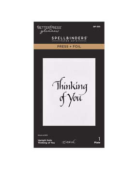 Spellbinders Upright Italic Everyday Sentiments Press + Foil Plate Thinking of You (BP-355) Spellbinders Upright Italic Everyday Sentiments Press + Foil Plate Thinking of You (BP-355)