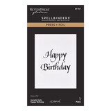 Spellbinders Upright Italic Everyday Sentiments Press + Foil Plate Happy Birthday (BP-357)