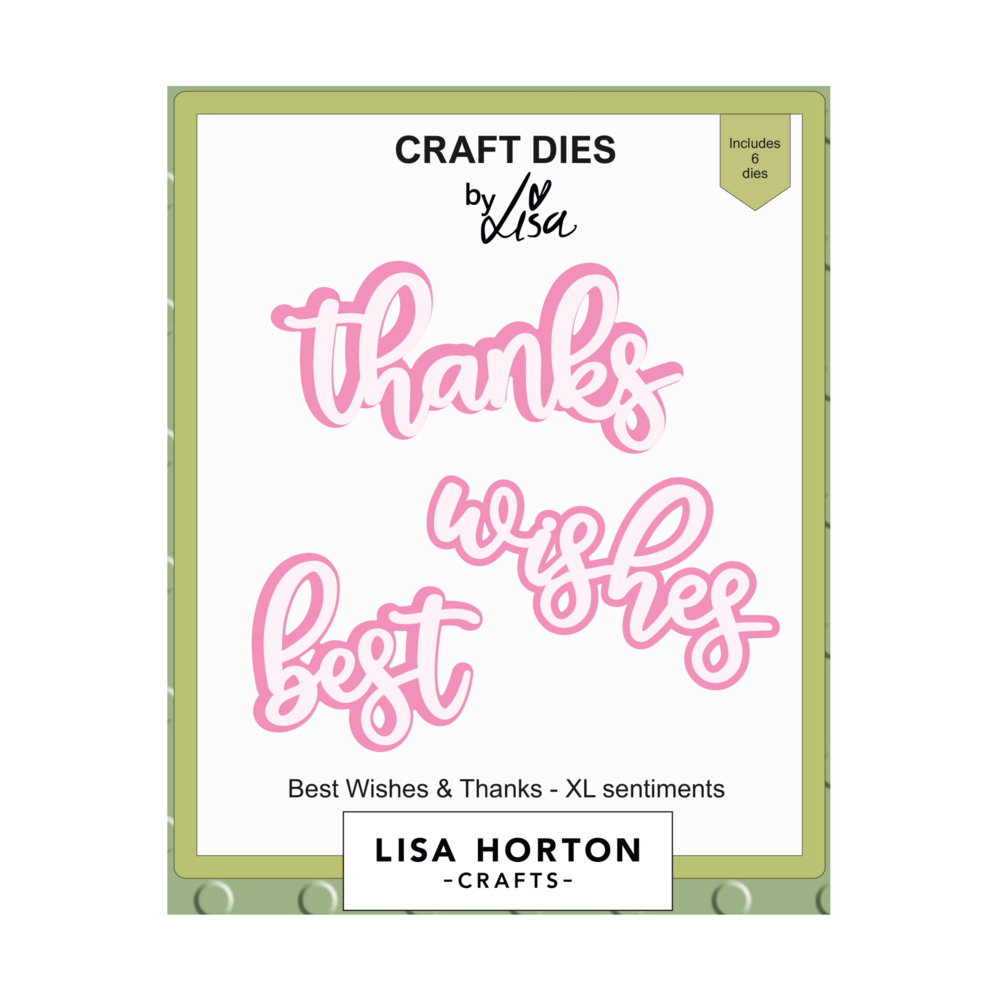 Lisa Horton Crafts XL Sentiments Dies Best Wishes & Thanks (LHCCD280)