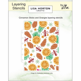 Lisa Horton Crafts Cinnamon Sticks and Oranges 5x7 Inch Layering Stencils (LHCAS204)