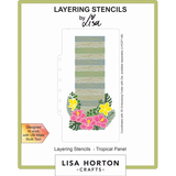 Lisa Horton Crafts Tropical Panel DL Layering Stencils (LHCAS108)