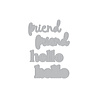 Hero Arts You've Got a Friend Die Set Hello Friend (DF279)