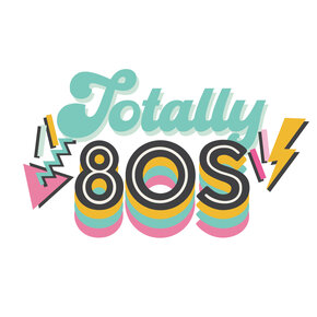 Totally 80's