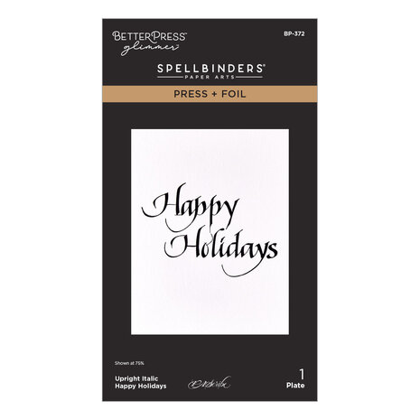 Spellbinders Upright Italic Holiday Sentiments Press + Foil Plate Happy Holidays by Paul Antonio (BP-372) Spellbinders Upright Italic Holiday Sentiments Press + Foil Plate Happy Holidays by Paul Antonio (BP-372)