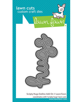Lawn Fawn Scripty Hugs Outline Add-On Lawn Cuts Dies (LF4214)
