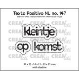 Crealies Texto Positivo Stansen Dutch Kleintje op Komst (POSNL147)