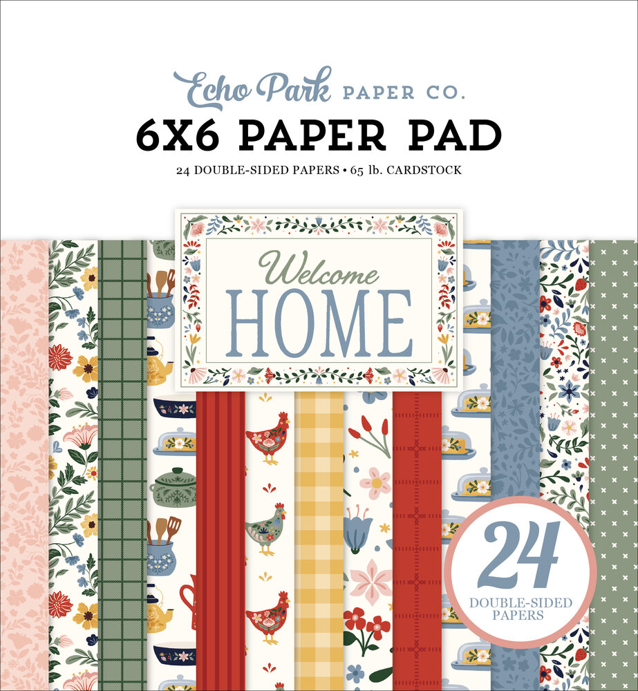 Echo Park Welcome Home 6x6 Inch Paper Pad (WH548023)