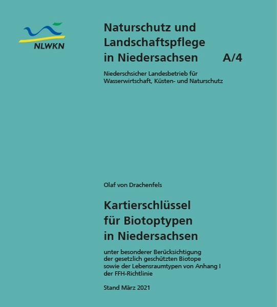 Kartierschlüssel für Biotoptypen in Niedersachsen (Heft A/4)