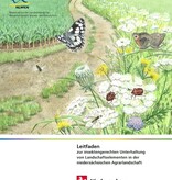 Leitfaden zur insektengerechten Unterhaltung von Landschaftselementen in der Agrarlandschaft