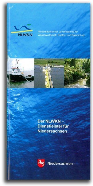 DER NLWKN - DIENSTLEISTER FÜR NIEDERSACHSEN