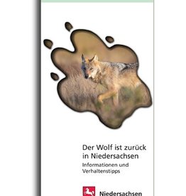 DER WOLF IST ZURÜCK IN NIEDERSACHSEN