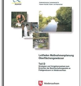 LEITFADEN MAßNAHMENPLANUNG OBERFLÄCHENGEWÄSSER / TEIL D: STRATEGIEN UND VORGEHENSWEISEN (2011) (WRRL 7)