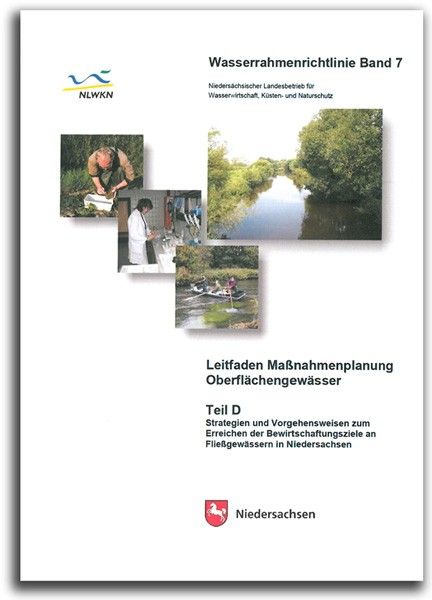 LEITFADEN MAßNAHMENPLANUNG OBERFLÄCHENGEWÄSSER / TEIL D: STRATEGIEN UND VORGEHENSWEISEN (2011) (WRRL 7)